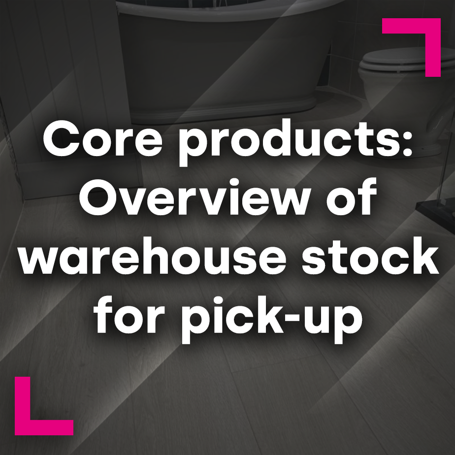 Core products: Overview of warehouse stock for pick-up [Part two]